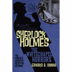 ISBN The Further Adventures of Sherlock Holmes: The Whitechapel Horrors, Anglais, Livre broché, 208 pages