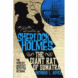 ISBN The Further Adventures of Sherlock Holmes: The Giant Rat of Sumatra, Anglais, Livre broché, 208 pages