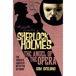 ISBN The Further Adventures of Sherlock Holmes: The Angel of the Opera, Anglais, Livre broché, 208 pages