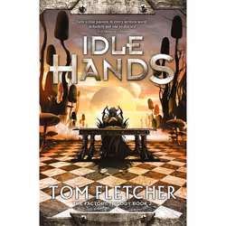 Hachette UK Idle Hands, Anglais, Livre broché, 400 pages