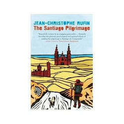 ISBN Santiago Pilgrimage: Walking the Immortal Way livre Voyage Anglais