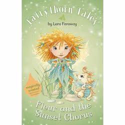 Allen &amp; Unwin Fleur and the Sunset Chorus, fiction litéraire, Anglais, Livre broché, 124 pages