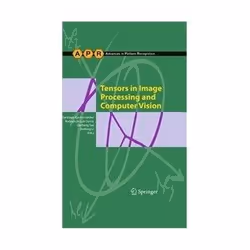 ISBN Tensors in Image Processing and Computer Vision, Informatique et Internet, Anglais, Couverture rigide, 470 pages
