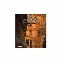 ISBN Petra and the Lost Kingdom of the Nabataeans, histoire, Anglais, 224 pages