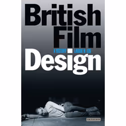 ISBN British Film Design, Anglais, Livre broché, 264 pages