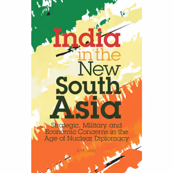 ISBN India in the New South Asia, Anglais, Couverture rigide, 224 pages