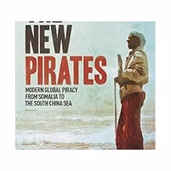 ISBN New Pirates : Modern Global Piracy from Somalia to the South China Sea, histoire, Anglais, Couverture rigide, 256 pages