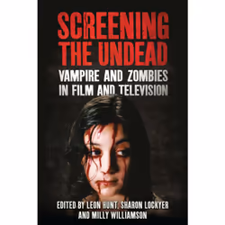 ISBN Screening the Undead, Anglais, Livre broché, 288 pages