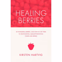 ISBN Healing Berries, nourriture & boisson, Anglais, Livre broché, 240 pages