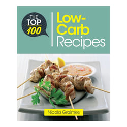 ISBN The Top 100 Low-Carb Recipes livre nourriture & boisson Anglais