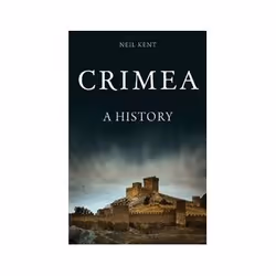 ISBN Crimea: A History, histoire, Anglais, Couverture rigide