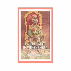ISBN Short History of Modern Angola, histoire, Anglais, Livre broché, 256 pages