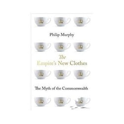 ISBN Empire's New Clothes: The Myth of the Commonwealth livre Business & finance Anglais Couverture rigide