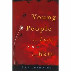 UBC Press Young People in Love and in Hate, Livre broché