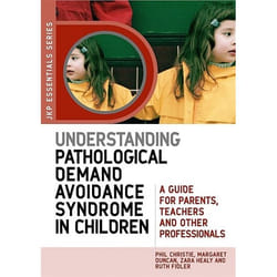UBC Press Understanding Pathological Demand Avoidance Syndrome in Children livre