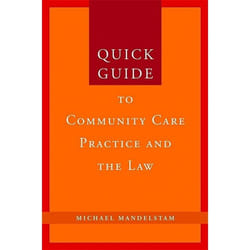UBC Press Quick Guide to Community Care Practice and the Law livre