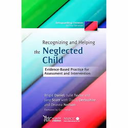 UBC Press Recognizing and Helping the Neglected Child, Livre broché, 192 pages
