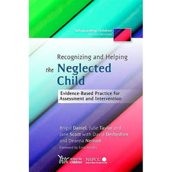 UBC Press Recognizing and Helping the Neglected Child livre