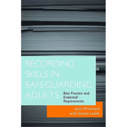 UBC Press Recording Skills in Safeguarding Adults, Livre broché, 224 pages