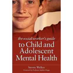 UBC Press The Social Worker's Guide to Child and Adolescent Mental Health livre