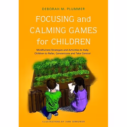 UBC Press Focusing and Calming Games for Children, Livre broché, 152 pages