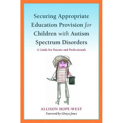 UBC Press Securing Appropriate Education Provision for Children with Autism Spectrum Disorders livre
