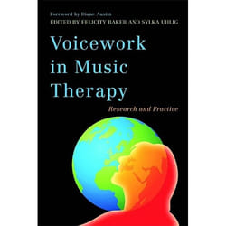 UBC Press Voicework in Music Therapy livre