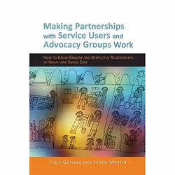 UBC Press Making Partnerships with Service Users and Advocacy Groups Work, Livre broché, 224 pages