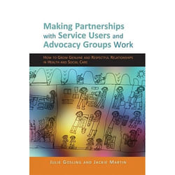 UBC Press Making Partnerships with Service Users and Advocacy Groups Work livre