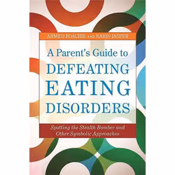 UBC Press A Parent's Guide to Defeating Eating Disorders, Livre broché, 192 pages