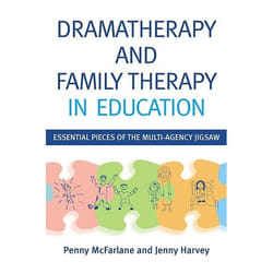 UBC Press Dramatherapy and Family Therapy in Education livre