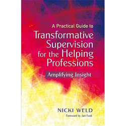 UBC Press A Practical Guide to Transformative Supervision for the Helping Professions livre Livre broché