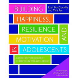 UBC Press Building Happiness, Resilience and Motivation in Adolescents, Livre broché