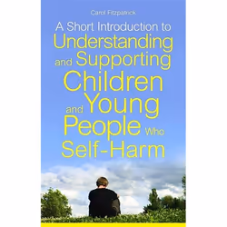 UBC Press A Short Introduction to Understanding and Supporting Children and Young People Who Self-Harm, Livre broché