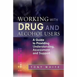 UBC Press Working with Drug and Alcohol Users, Livre broché