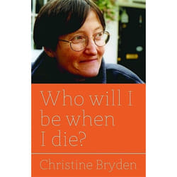 UBC Press Who will I be when I die? livre