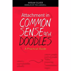 UBC Press Attachment in Common Sense and Doodles, Livre broché