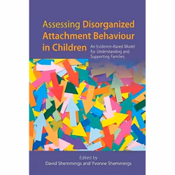 UBC Press Assessing Disorganized Attachment Behaviour in Children, Livre broché