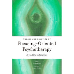 UBC Press Theory and Practice of Focusing-Oriented Psychotherapy livre Livre broché