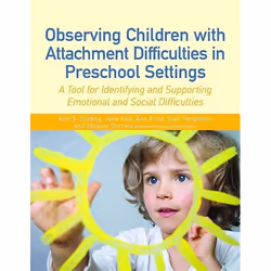 UBC Press Observing Children with Attachment Difficulties in Preschool Settings, Livre broché