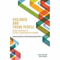 UBC Press Children and Young People Whose Behaviour is Sexually Concerning or Harmful, Livre broché