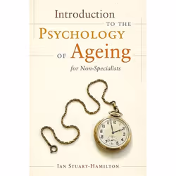 UBC Press Introduction to the Psychology of Ageing for Non-Specialists, Livre broché