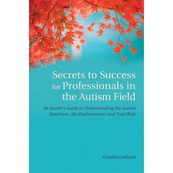 UBC Press Secrets to Success for Professionals in the Autism Field livre Livre broché