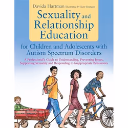 UBC Press Sexuality and Relationship Education for Children and Adolescents with Autism Spectrum Disorders, Livre broché
