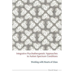UBC Press Integrative Psychotherapeutic Approaches to Autism Spectrum Conditions livre Livre broché
