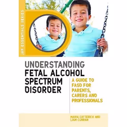UBC Press Understanding Fetal Alcohol Spectrum Disorder, Livre broché