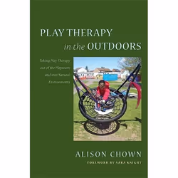 UBC Press Play Therapy in the Outdoors, Livre broché