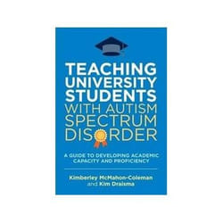 ISBN Teaching University Students with Autism Spectrum Disorder livre Santé, esprit et corps Anglais