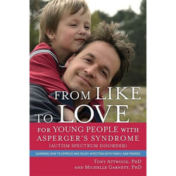 UBC Press From Like to Love for Young People with Asperger's Syndrome or Mild Autism livre