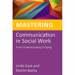 UBC Press Mastering Communication in Social Work, Livre broché